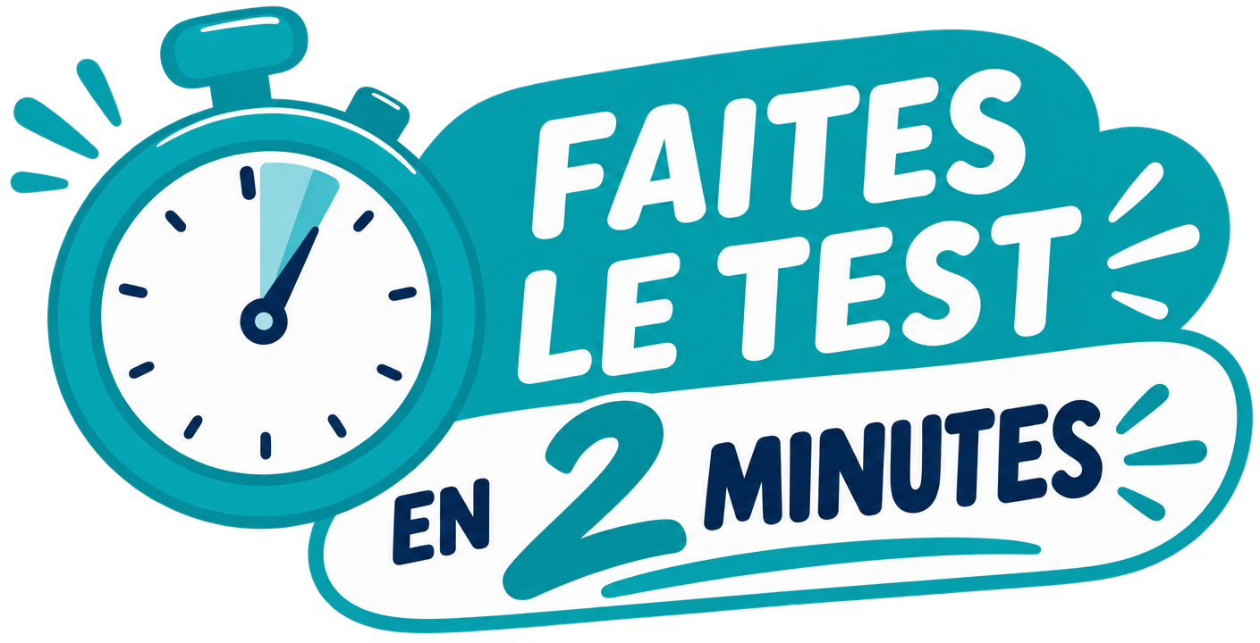 FAITES LE TEST
